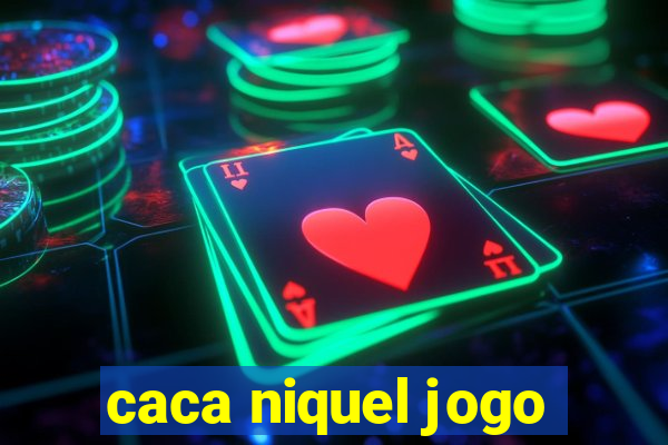 caca niquel jogo